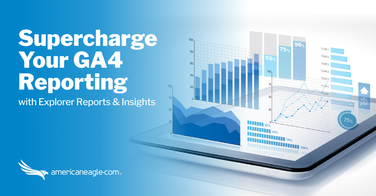 Graphical analytics report on a tablet with title 'Supercharge Your GA4 Reporting with Explorer Reports & Insights'.