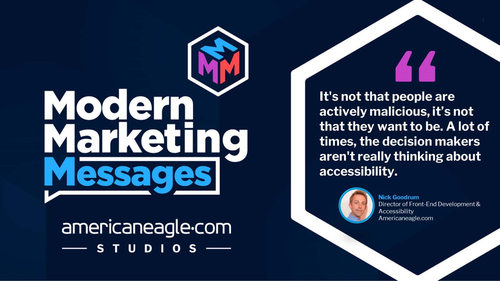 Nick Goodrum quote on accessibility,